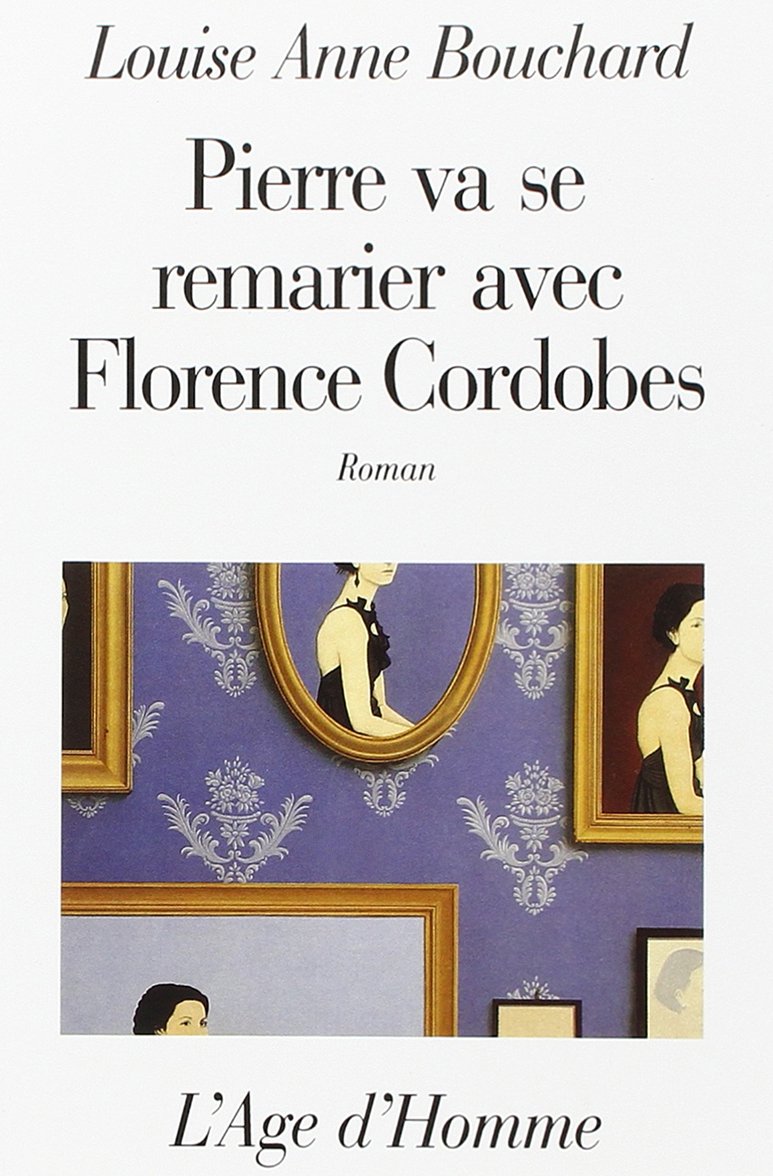 Pierre va se remarier avec Florence Cordobes Contemporary literature