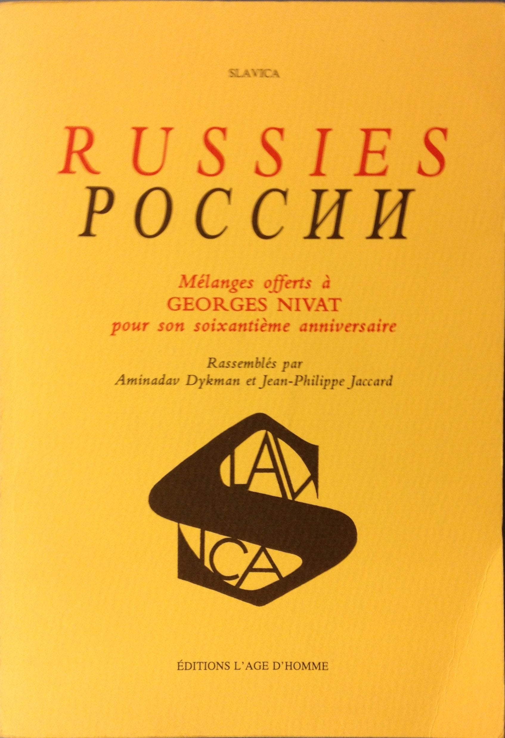 Russies : mélanges offerts à Georges Nivat pour son soixantième anniversaire book