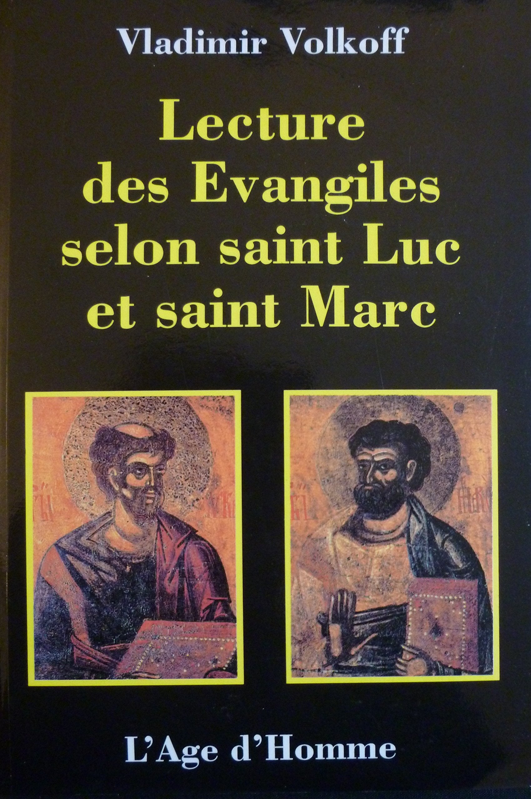 Lecture des Évangiles selon saint Luc et saint Marc book