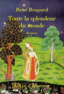 Toute la splendeur du monde Contemporary literature