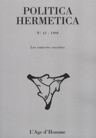 Politica Hermetica, n° 12 : Les Contrées secrètes Books
