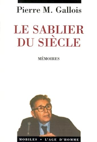 Le sablier du siècle : témoignages Books