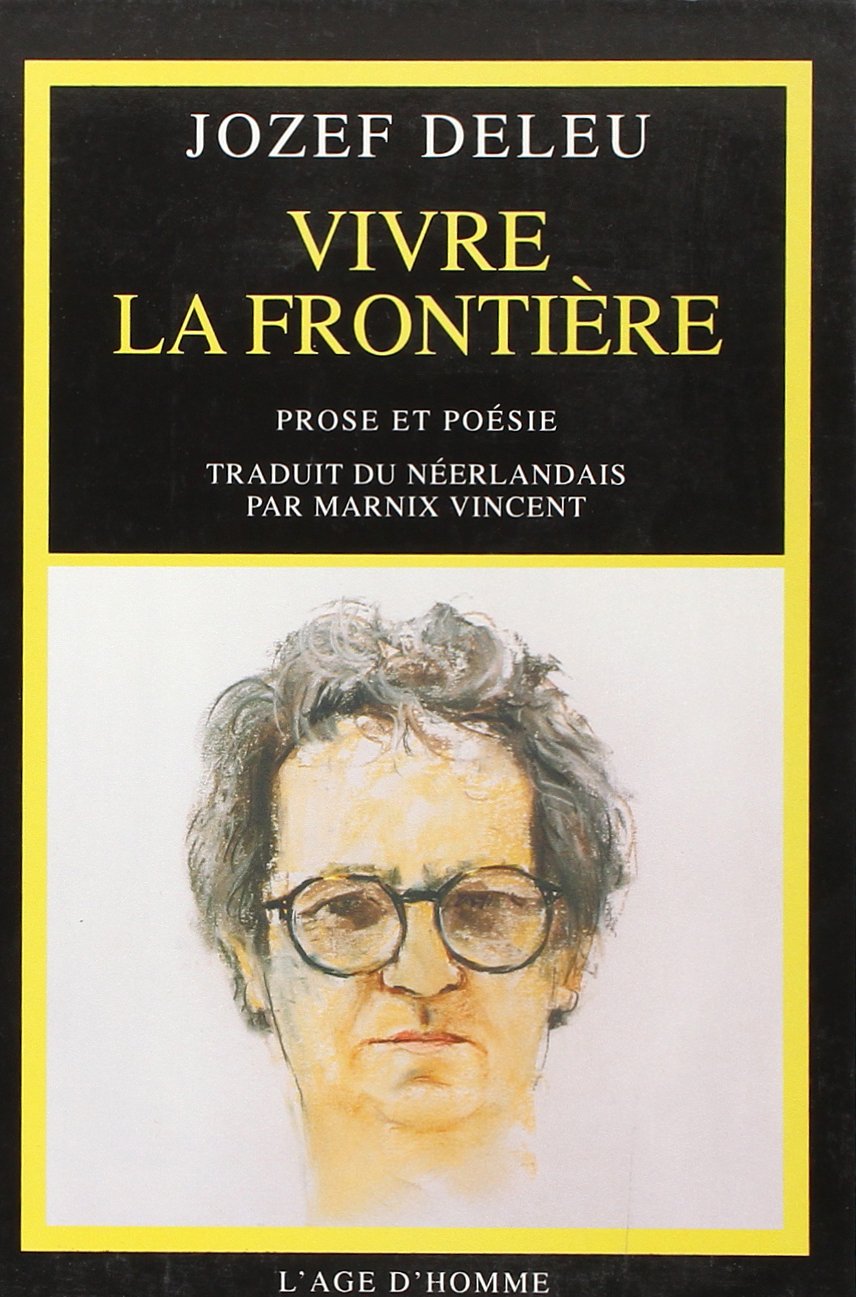 Vivre la frontière : prose et poésie Essays & Short Stories
