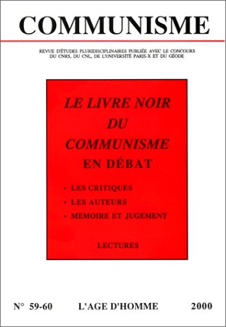 Communisme, n° 59-60. Le livre noir du communisme en débat book
