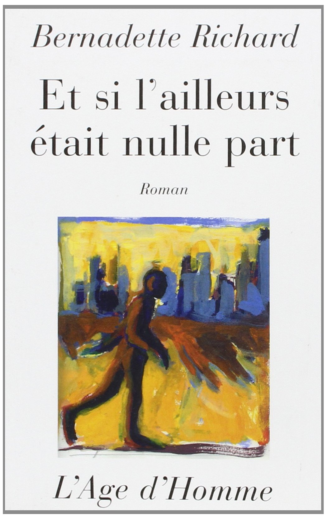 Et si l'ailleurs était nulle part book
