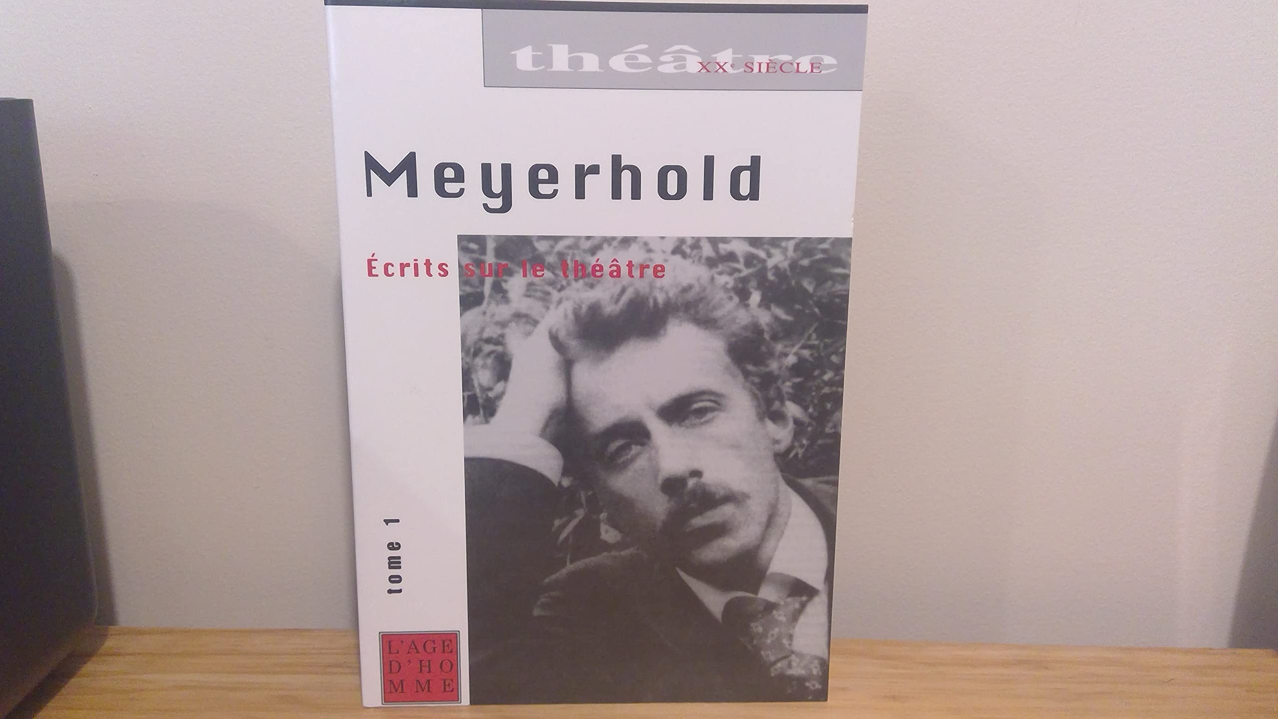 Ecrits sur le théâtre.: Tome 1, 1891-1917 Books