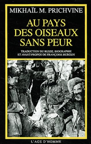 Au pays des oiseaux sans peur: Essais sur le pays du Vyg Books