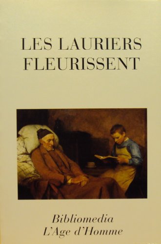 Les lauriers fleurissent - spicilège de textes semés entre le carême et la Saint-Jean par les lauréats du Prix de la Biblio book