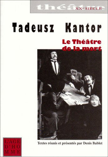 Tadeusz Kantor, le théâtre de la mort Books