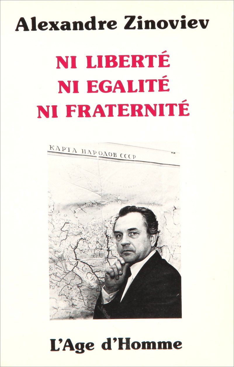 Ni liberté, ni égalité, ni fraternité book