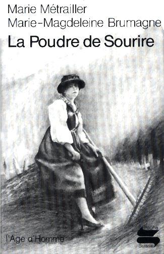 La poudre de sourire : le témoignage de Marie Métrailler Books