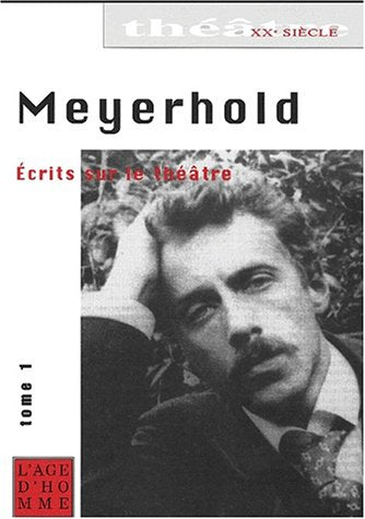 Ecrits sur le théâtre, tome 1 : 1891-1917 book