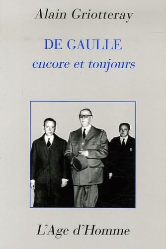 DE GAULLE ENCORE ET TOUJOURS Books
