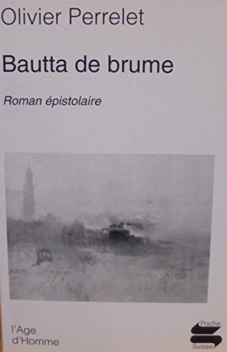 Bautta de brume - roman épistolaire Books