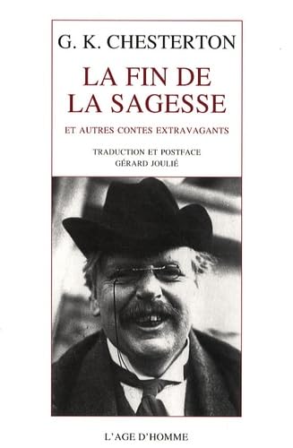 La fin de la sagesse: Et autres contes extravagants Books