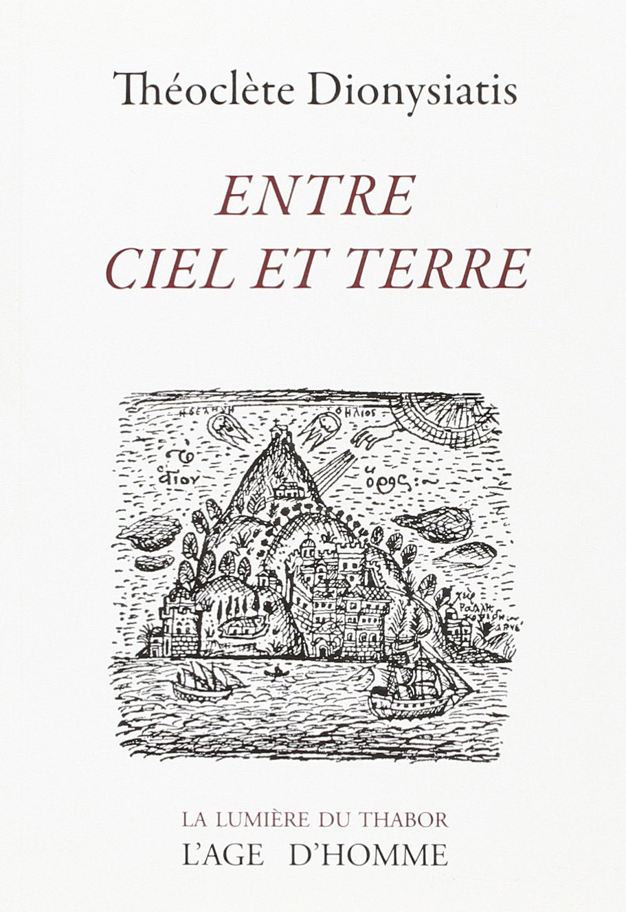 Entre ciel et terre - le monachisme orthodoxe book