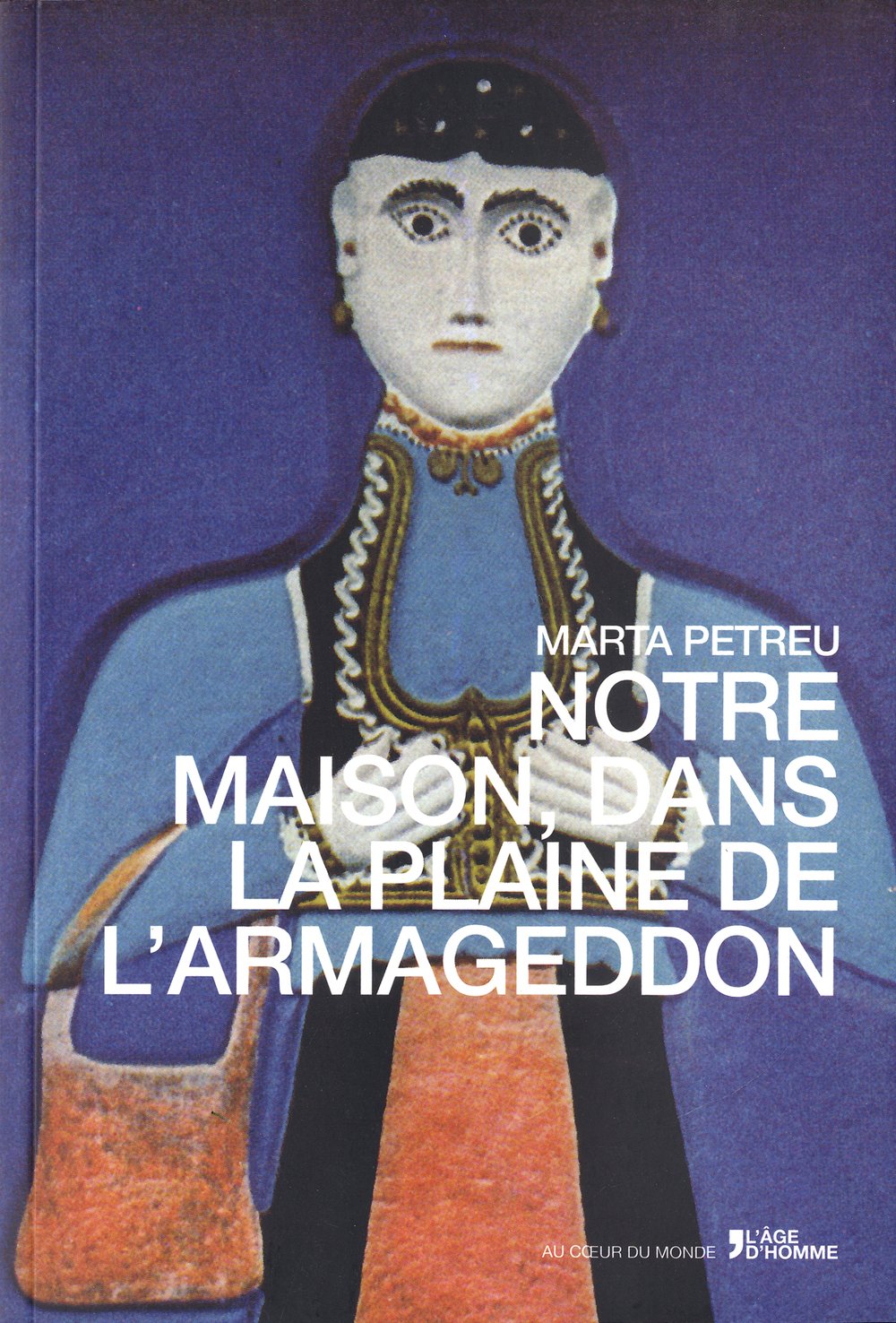 Notre maison, dans la plaine de l'Armageddon book