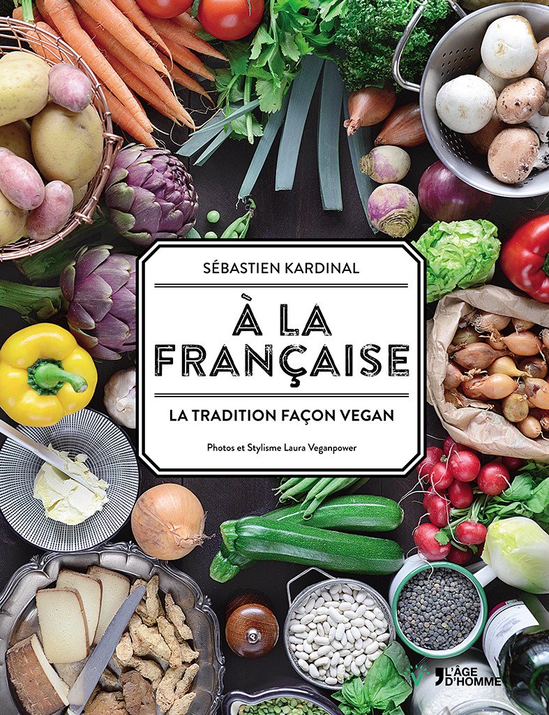 A la française : La tradition façon vegan book
