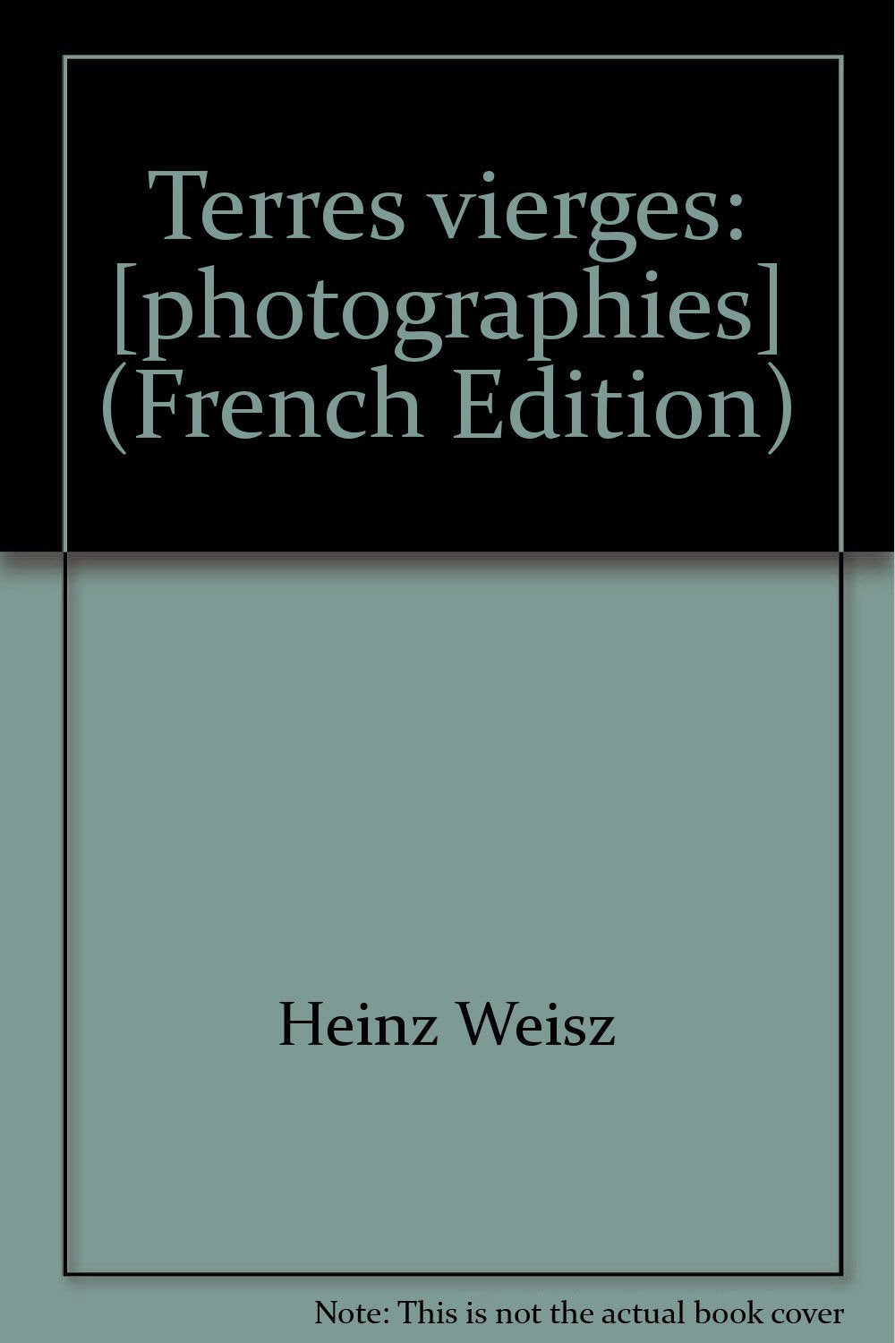 Terres vierges: (French Edition) Books