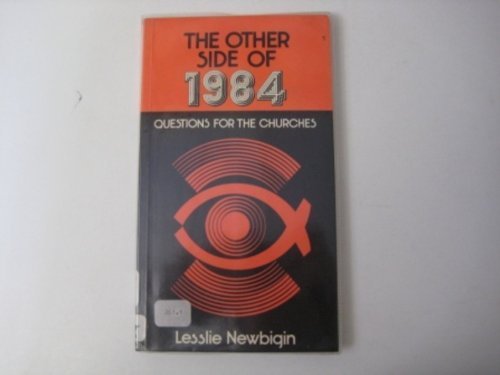 The Other Side of 1984: Questions for the Churches (Risk Book Series) Religion & Esotericism