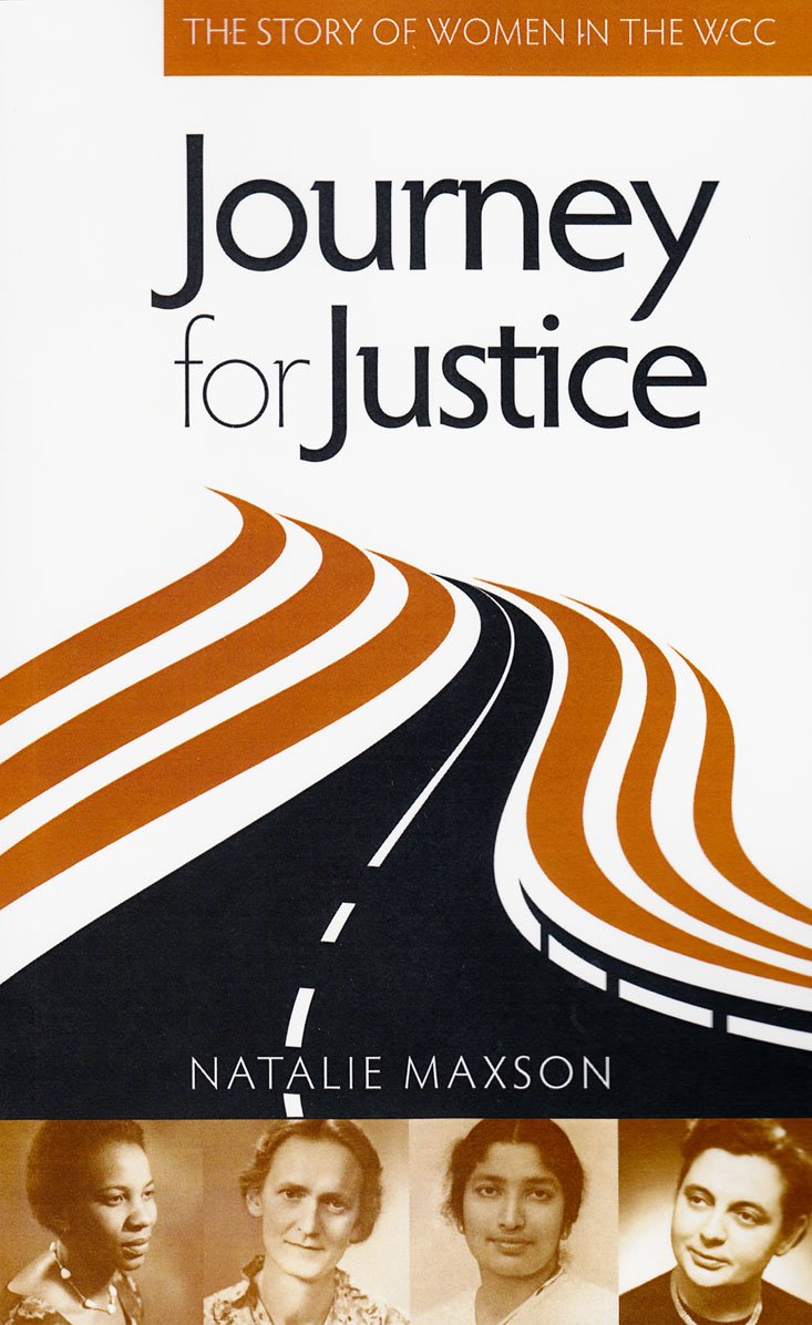Journey for Justice: The Story of Women in the Wcc Social Sciences