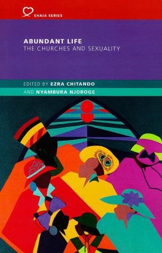 Abundant Life: The Churches and Sexuality book