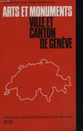Ville et canton de Geneve (Arts et monuments) (French Edition) Books