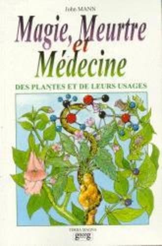 Magie, meurtre et médecine : des plantes et de leurs usages Film, Art & Culture