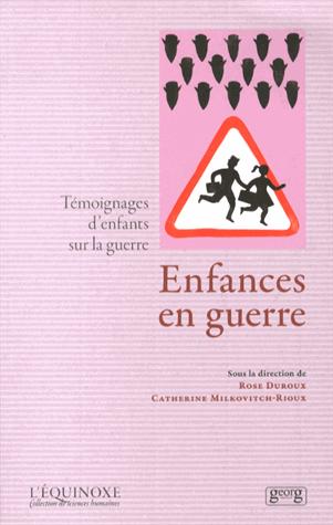 Enfances en guerre : témoignages d'enfants sur la guerre Film, Art & Culture