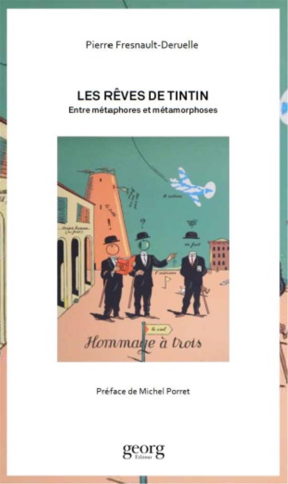 Les rêves de Tintin book