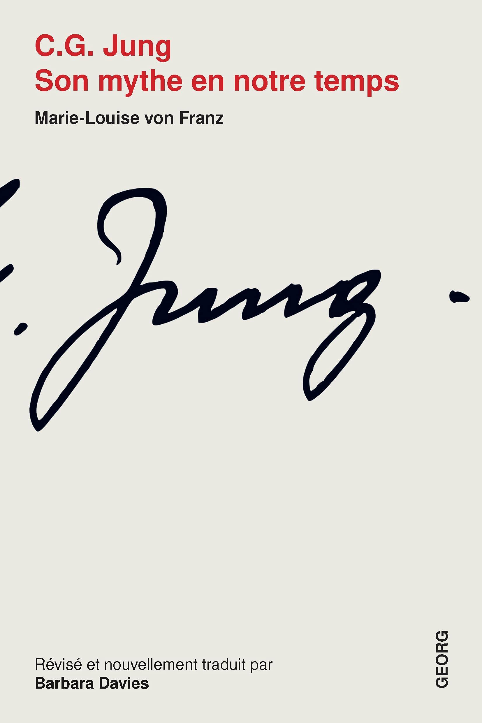 C. G. JUNG. SON MYTHE EN NOTRE TEMPS Psychology