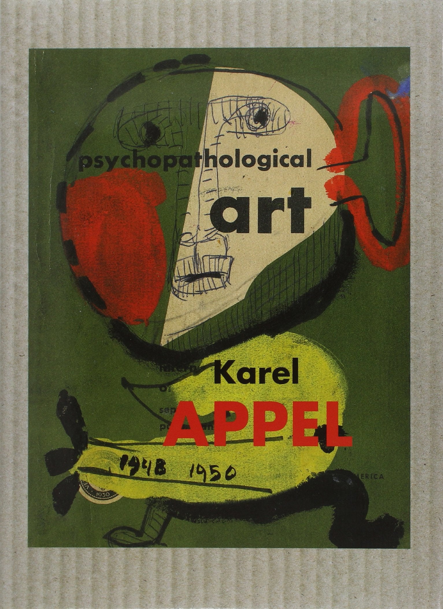 Karel Appel: Carnet d'Art Psychopathologique (Monographies) Film, Art & Culture