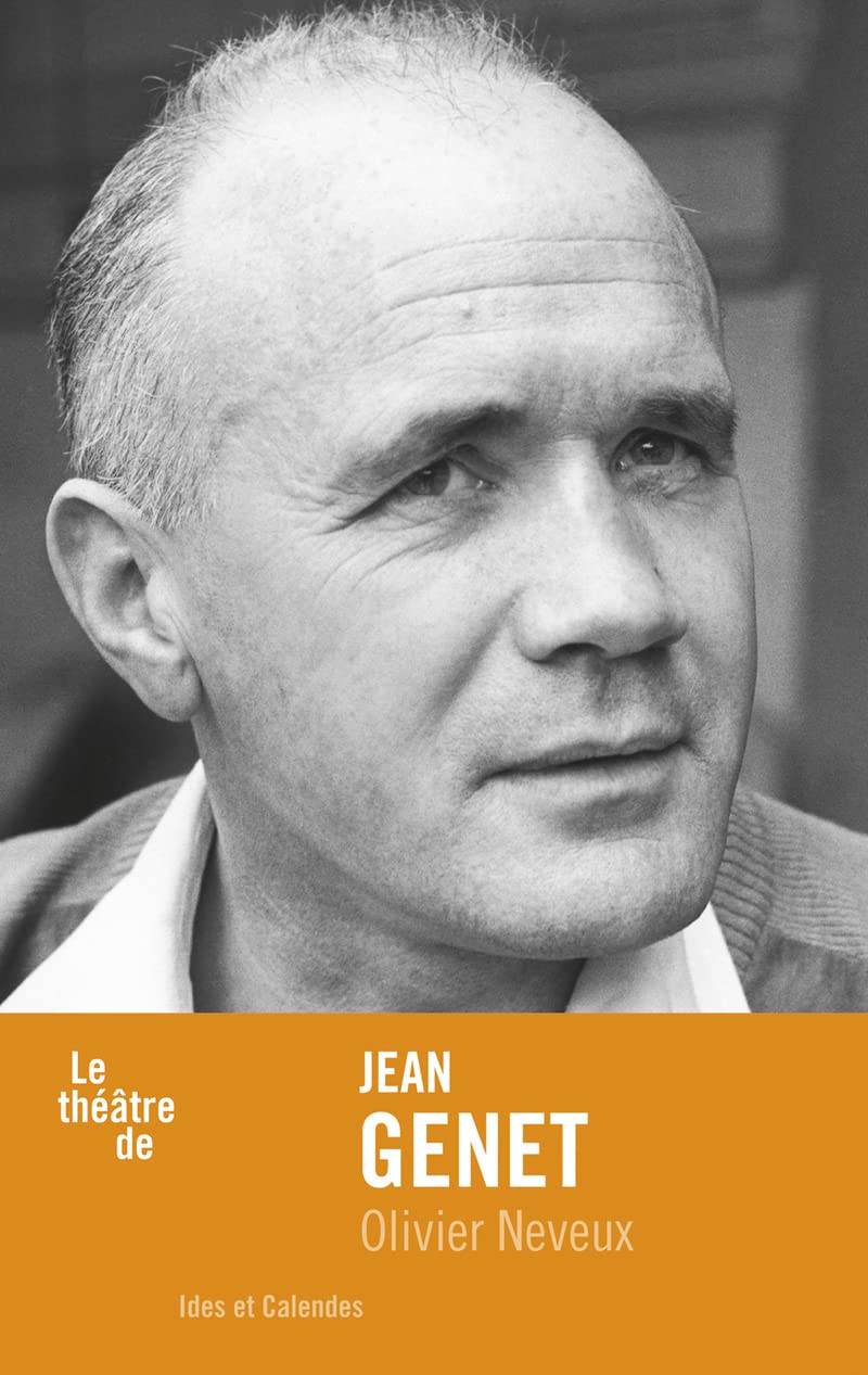 Le Théâtre de Jean Genet Essays & Short Stories