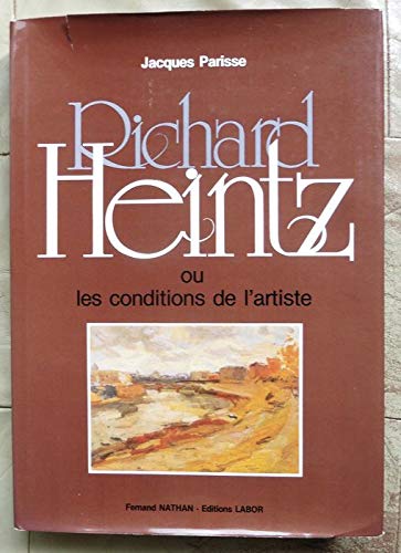 Richard Heintz ou les conditions de l'artiste book