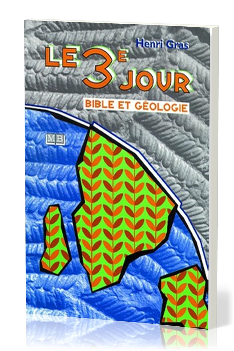 Le troisième jour, Bible et géologie book
