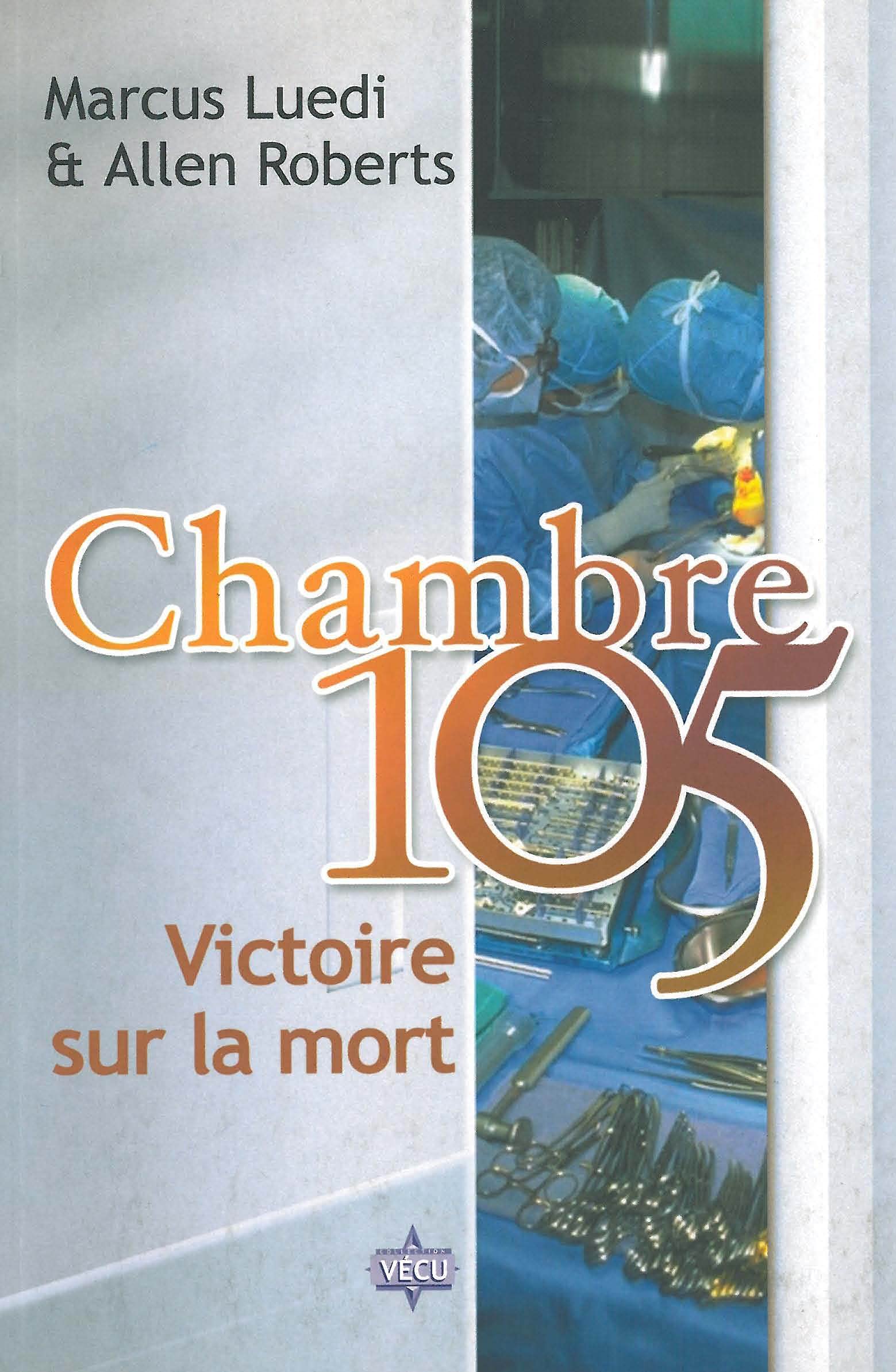 Chambre 105 : Victoire sur la mort book