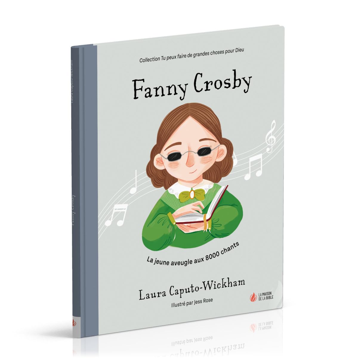 Fanny Crosby : La jeune aveugle aux milliers de chants book