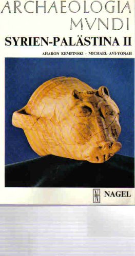 Syrien / Palästina II (Reihe 'Archaeologia Mundi') Books