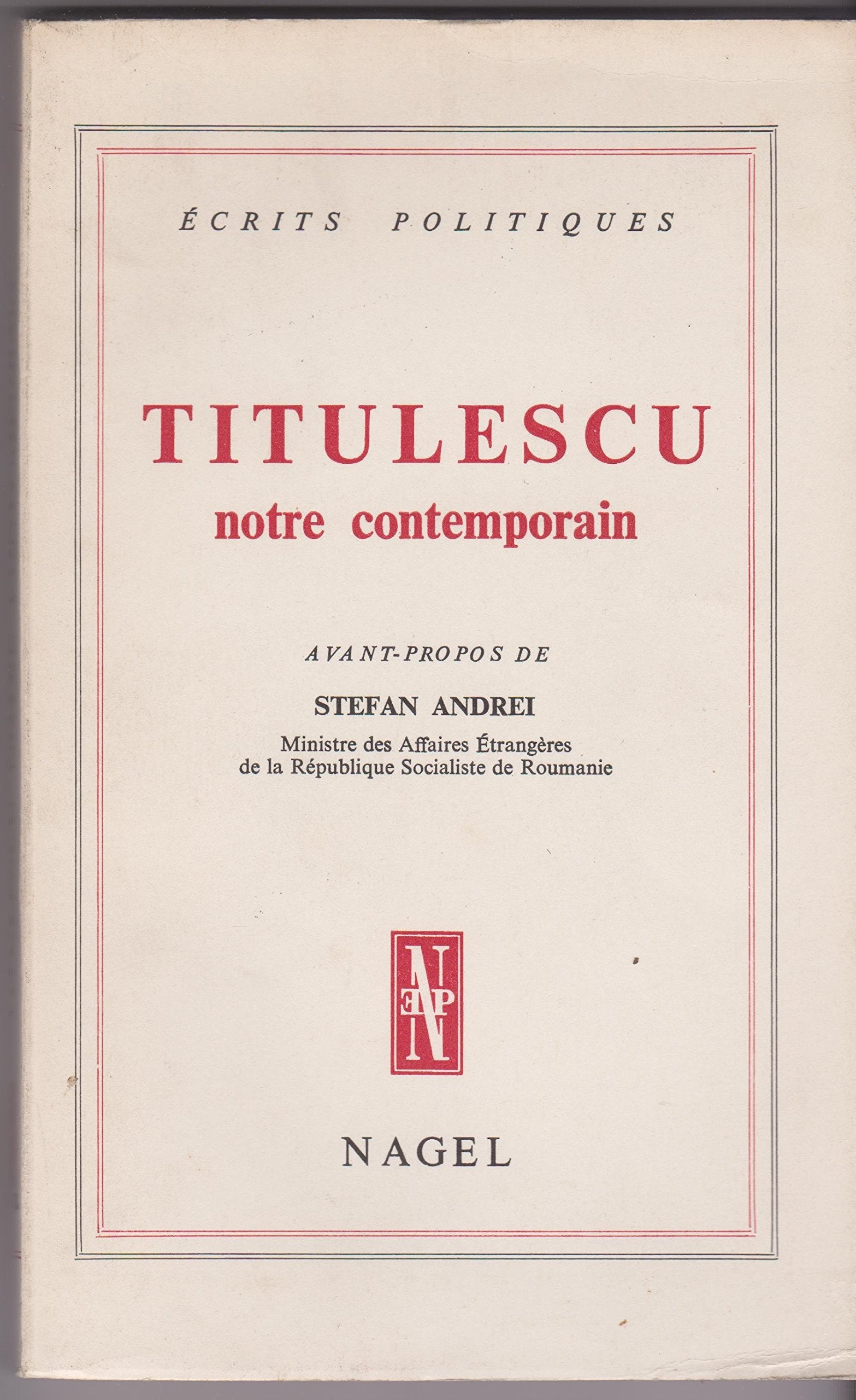 Titulescu : Notre contemporain (Collection Écrits politiques) Books