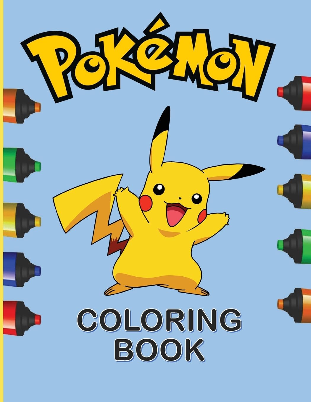 Official Pokemon Creative Colouring book For Kids All Age (Pokémon . Like Pikachu!) Manga