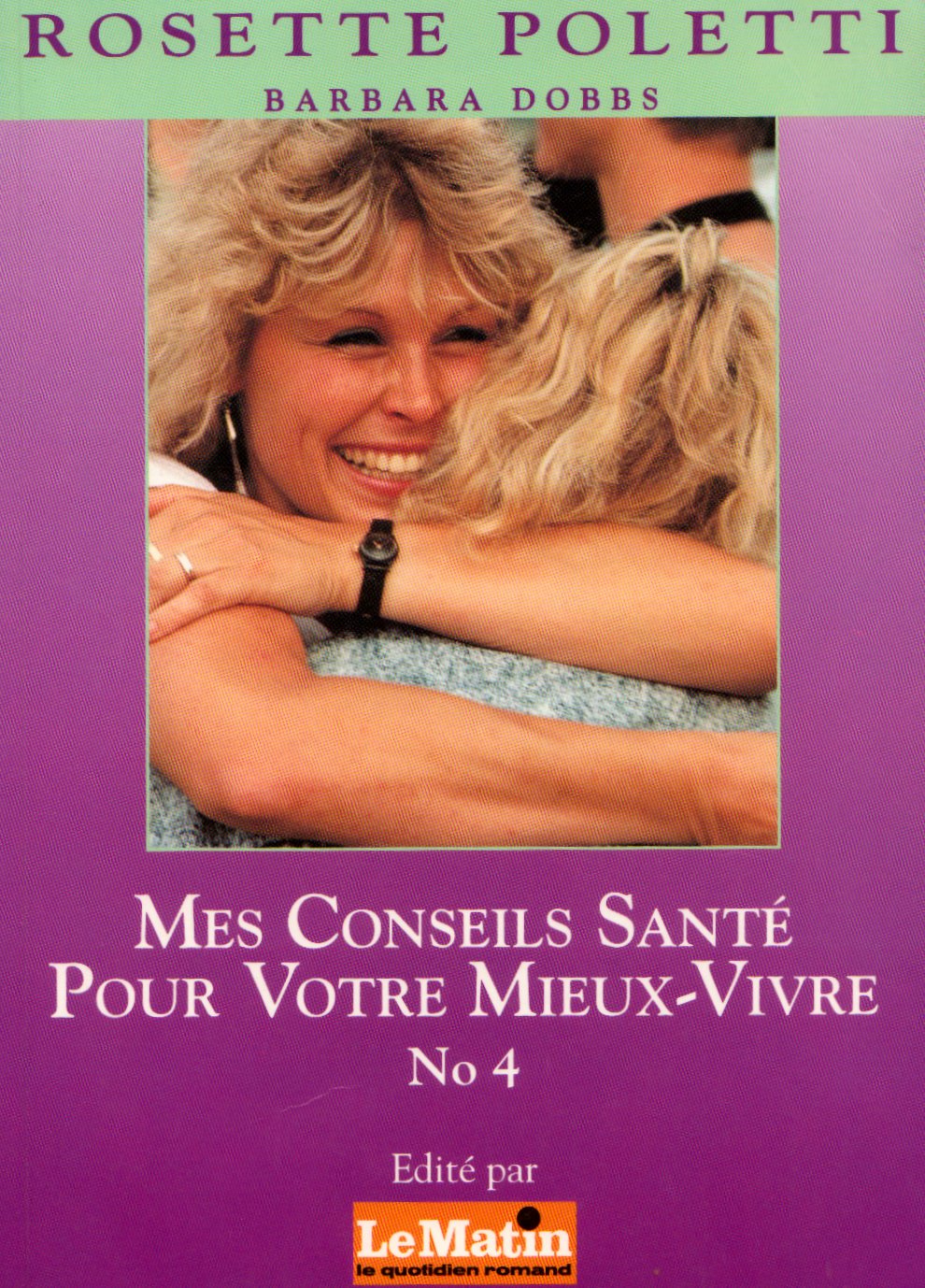 Mes Conseils Santé pour Votre Mieux Vivre Books