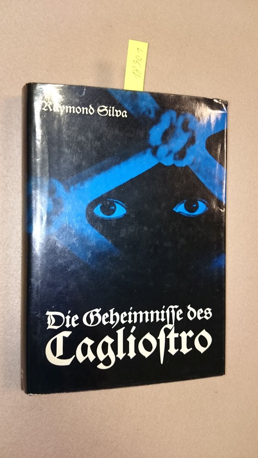 Die Geheimnisse des Cagliostro. Religion & Esotericism