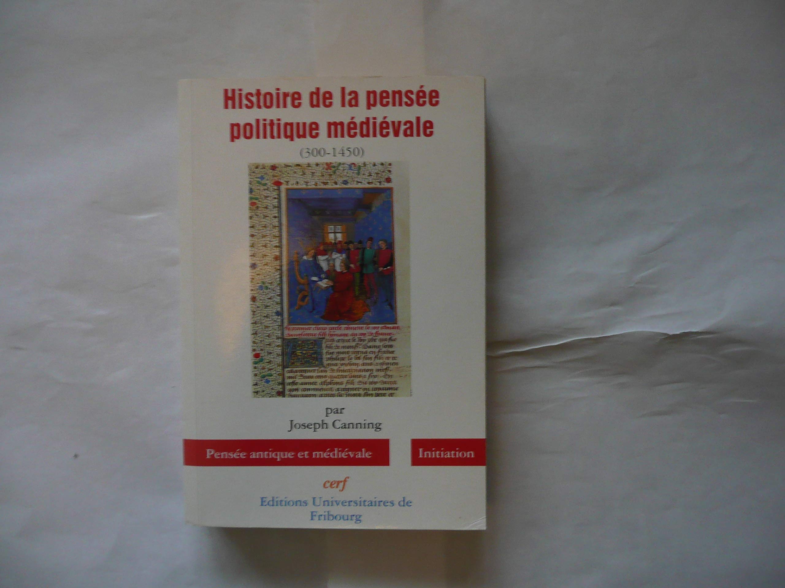 Histoire de la pensée politique médiévale, 350-1450 Books