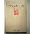 Ségalen : Théorie et pratique du voyage book