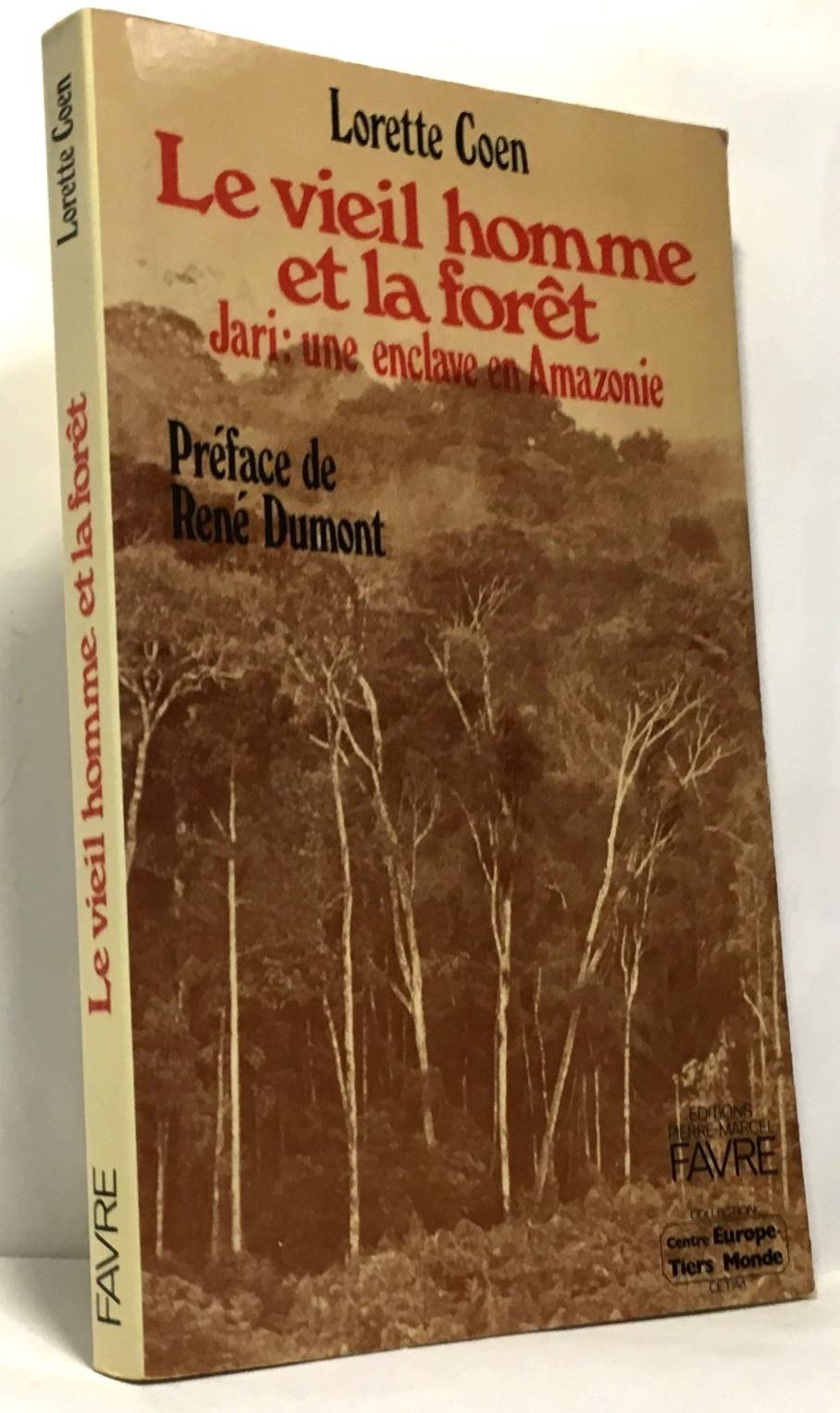 Le Vieil homme et la forêt, Jari, une esclave en Amazonie Books