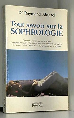 Tout savoir sur la sophrologie Books