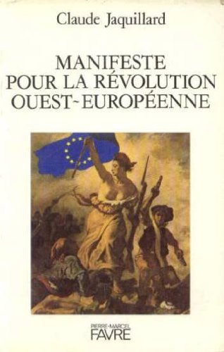 Manifeste pour la révolution ouest-européenne book