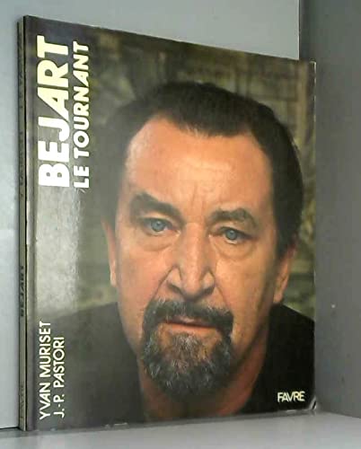 Béjart: Le tournant Books