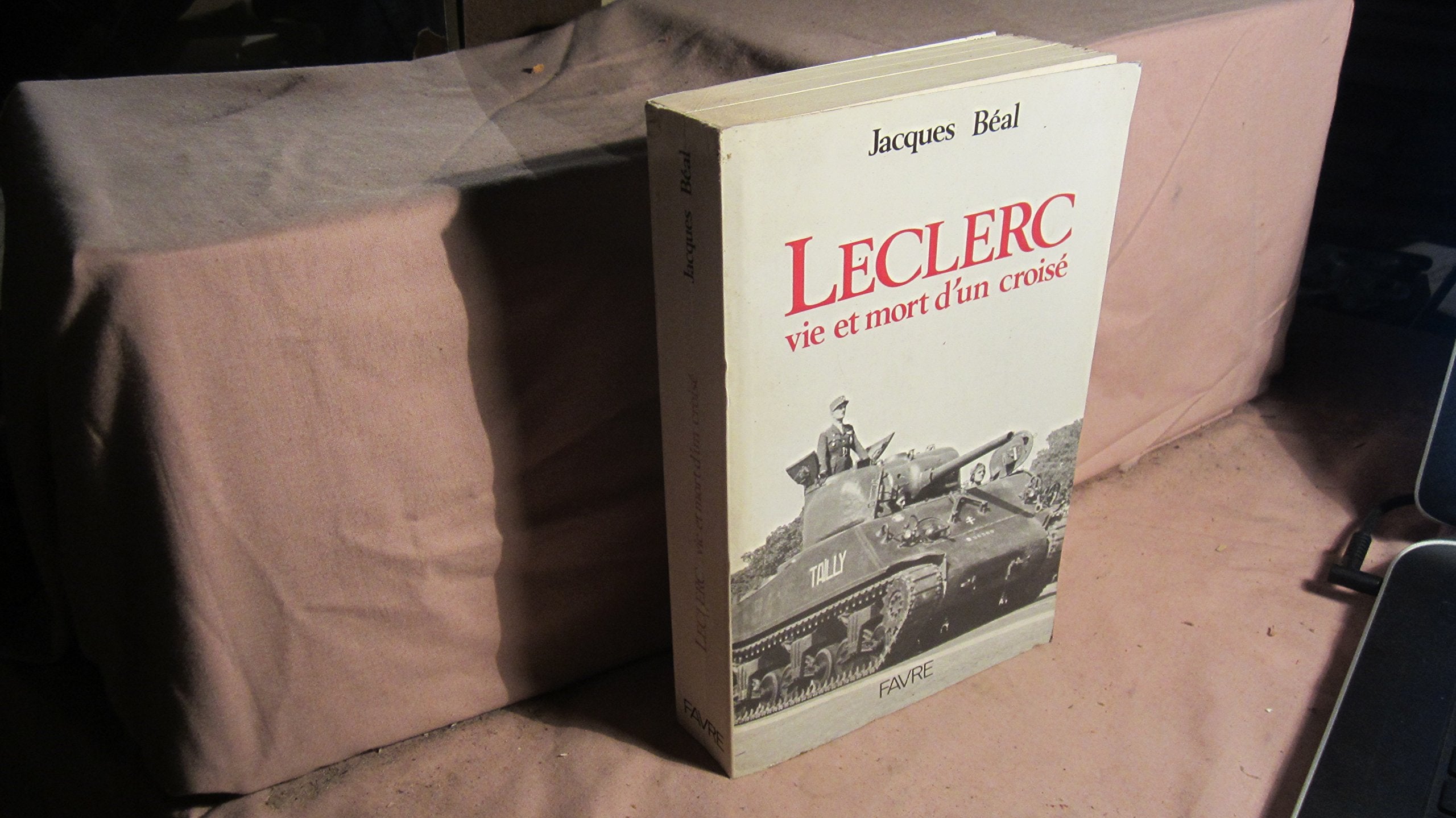 Product Image: Leclerc, vie et mort d'un Croisé