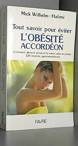 Tout savoir pour éviter l'obésité accordéon book